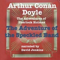 The Adventure of the Speckled Band (The Adventures of Sherlock Holmes)
