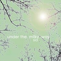 Under The Milky Way (Single)