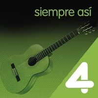 Four Hits: Siempre Asi