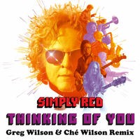 Thinking of You (Greg Wilson & Ché Wilson Remix)