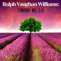 Ralph Vaughan Williams: Symphony Nos. 5-6