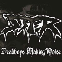 Deadboys Making Noise