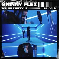 Skinny Flex - HB Freestyle (Season 3)