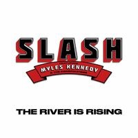 The River Is Rising (feat. Myles Kennedy and The Conspirators)
