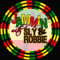 Jammin' With… Sly & Robbie