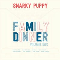 Family Dinner - Volume 1