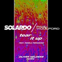 Tear It Up (Oliver Heldens Remix)