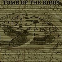 Tomb of the Birds