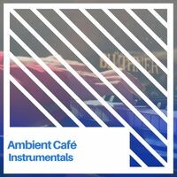 Ambient Café Therapy Instrumentals