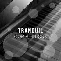 # Tranquil Compositions
