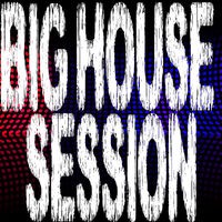Big House Session, Part 5