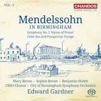 Mendelssohn in Birmingham, Vol. 3