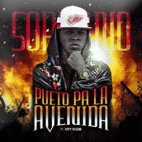 Pueto Pa la Avenida (feat. Vity Flow)