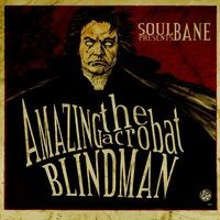 The Amazing Acrobat Blindman