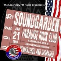 Legendary FM Broadcasts - Paradise Rock Club, Boston MA 21st January 1990