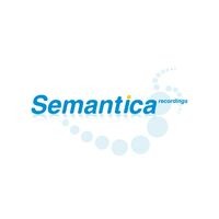 Semantica Recordings. Label Compilation Vol. 1