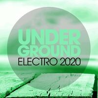 Underground Electro 2020
