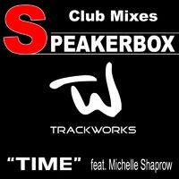 Time Featuring Michelle Shaprow (Club Mixes)