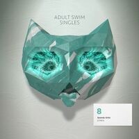 Adult Swim Singles