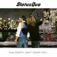 The Party Ain't over Yet (Bonus Tracks)