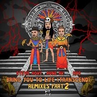 Bring You To Life (Transcend) [Remixes, Pt. 2]