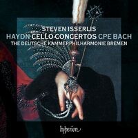 Haydn: Cello Concertos; C.P.E. Bach: Cello Concerto