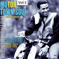 Milestones of Rhythm & Blues: Motor Town Soul, Vol. 5