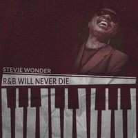 R&B Will Never Die