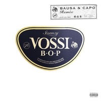 Vossi Bop (Remix) [feat. Bausa & Capo]