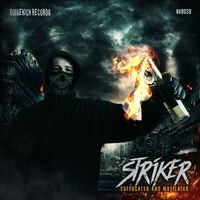 Noisekick Records 039: Striker - Suffocated and Mutilated EP