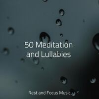 50 Meditation and Lullabies
