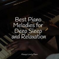 50 Piano Lullabies for Relaxation