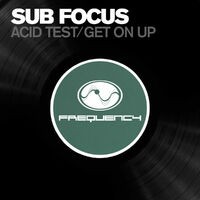 Acid Test / Get On Up
