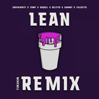 Lean (Mixmill Remix)