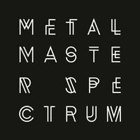 Metal Master - Spectrum (Bart Skils & Weska Reinterpretation)