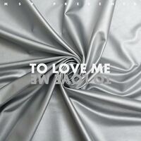 To Love Me