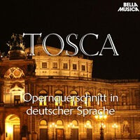 Puccini: Tosca - Opernquerschnitt in deutscher Sprache