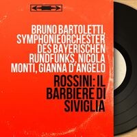 Rossini: Il barbiere di Siviglia (Stereo Version)