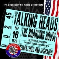 Legendary FM Broadcasts - The Boarding House, San Francisco CA 16th September 1978