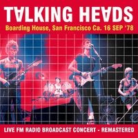 Live at the Boarding House, San Francisco, Ca. 16 Sep ‘78 (Live FM Radio Concert Remastered In Superb Fidelity)