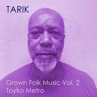 Grown Folk Music, Vol. 2: Tokyo Metro