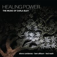 Healing Power: The Music of Carla Bley