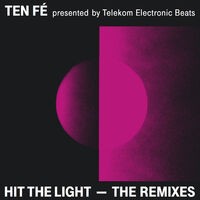 Hit The Light - The Remixes