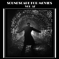 Soundscapes For Movies, Vol. 57