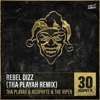 Rebel Dizz (Tha Playah Remix)