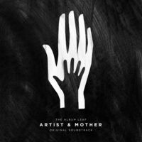 Artist & Mother (Original Motion Picture Soundtrack)