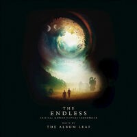 The Endless (Original Motion Picture Soundtrack)