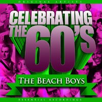 Celebrating the 60's: The Beach Boys