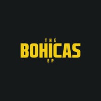 The Bohicas EP