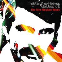 Get Used to It - The Tom Moulton Mixes